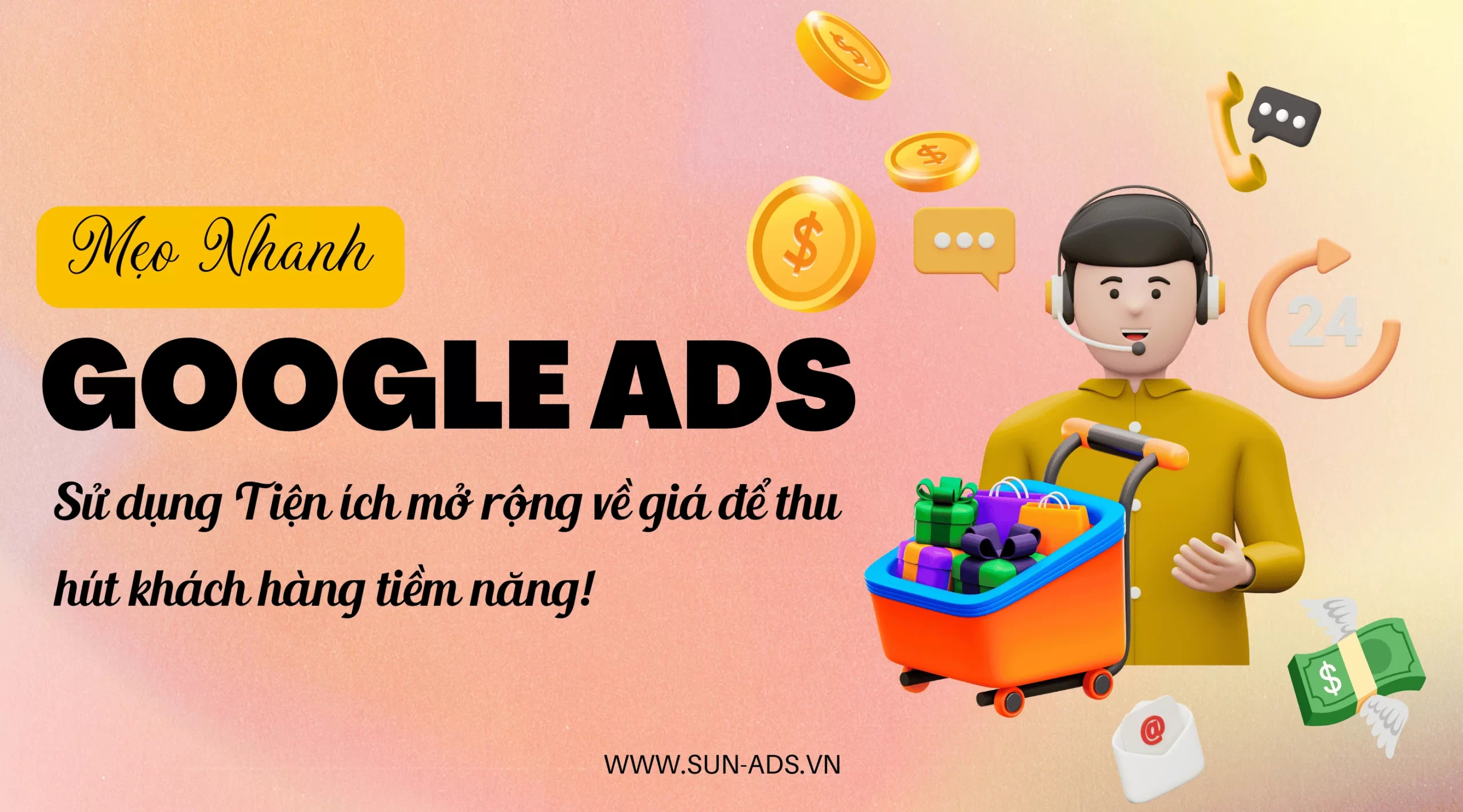 Sử dụng tiện ích của Google Ads để tăng traffic